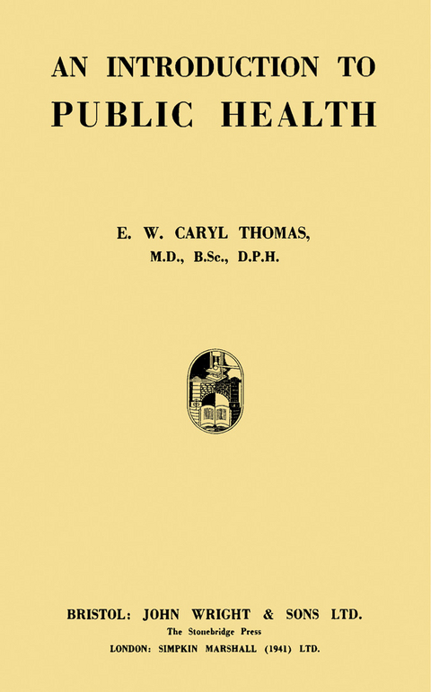 Introduction to Public Health -  E. W. Caryl Thomas