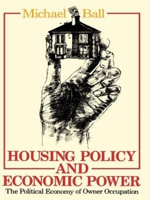 Housing Policy and Economic Power - Professor Michael Ball, Michael Ball