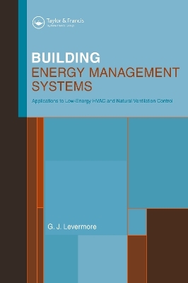 Building Energy Management Systems - Geoff Levermore