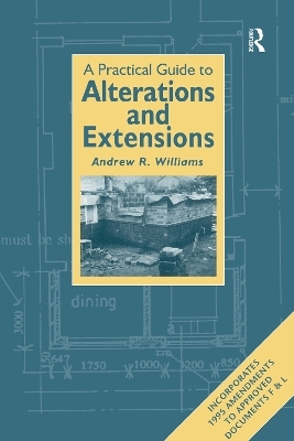 Practical Guide to Alterations and Extensions - Andrew R. Williams