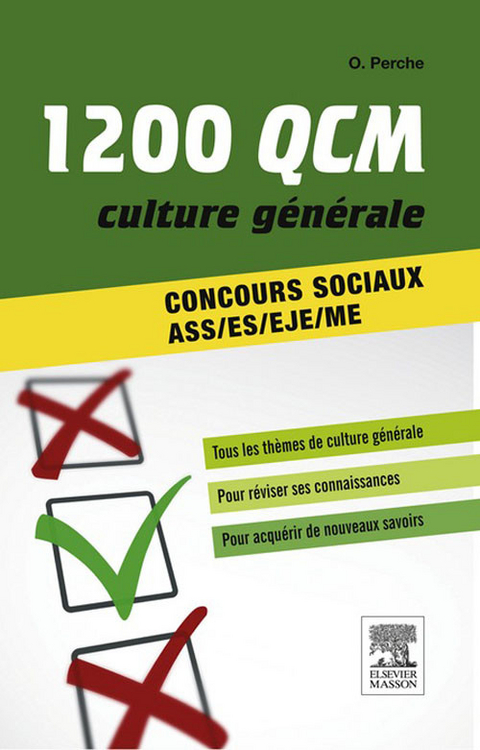 1 200 QCM Culture générale Concours sociaux -  Anne-Eva Lebourdais,  Capucine Lemaitre,  Olivier Perche