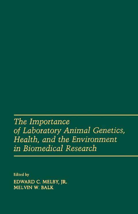 Importance of laboratory animal genetics Health, and the Environment in Biomedical Research - 