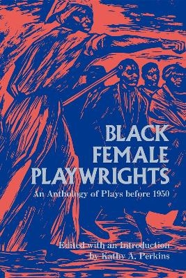 Black Female Playwrights - 