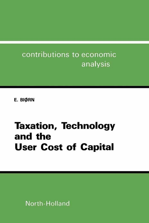 Taxation, Technology, and the User Cost of Capital -  E. Biorn