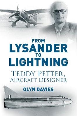 From Lysander to Lightning - Glyn Davies