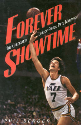 Forever Showtime - Phil Berger