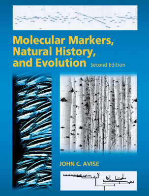 Molecular Markers, Natural History and Evolution - John C. Avise