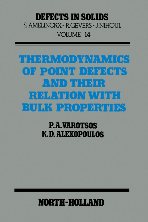 Thermodynamics of Point Defects and Their Relation with Bulk Properties -  K.D. Alexopoulos,  P.A. Varotsos