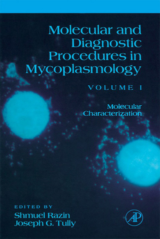 Molecular and Diagnostic Procedures in Mycoplasmology - Shmuel Razin; Joseph G. Tully