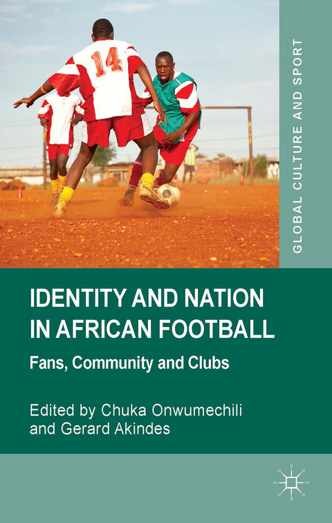 Identity and Nation in African Football - 