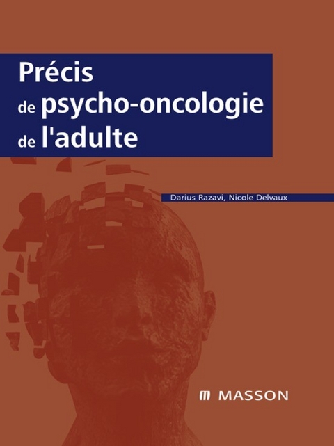 Précis de psycho-oncologie de l''adulte -  Darius Razavi