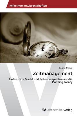 Zeitmanagement - Liliana Thimm