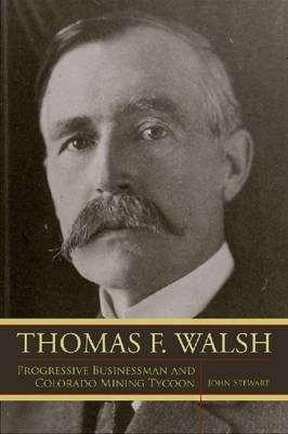 Thomas F Walsh - J Stewart