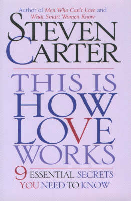 This is How Love Works - Steven Carter
