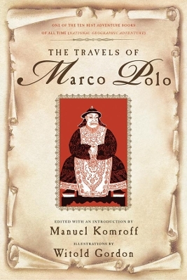 The Travels of Marco Polo - Marco Polo