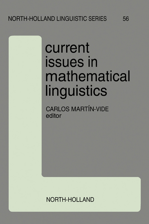 Current Issues in Mathematical Linguistics - 