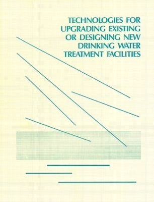 Technologies for Upgrading Existing or Designing New Drinking Water -  US EPA