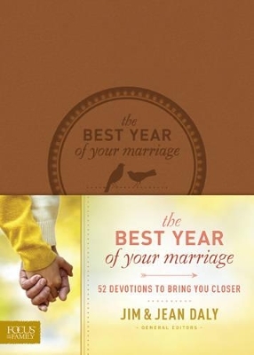 Best Year Of Your Marriage, The - Jim Daly