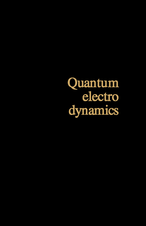 Quantum Electrodynamics -  Zofia Bialynicka-Birula,  Iwo Bialynicki-Birula