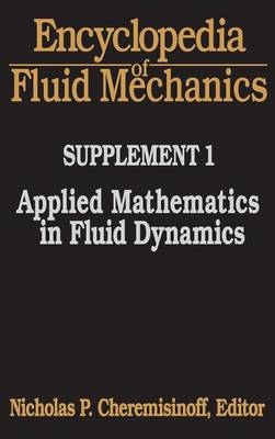 Encyclopedia of Fluid Mechanics: Supplement 1 - Nicholas P Cheremisinoff