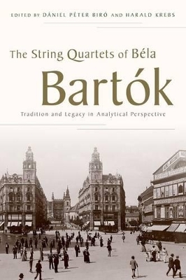 The String Quartets of Béla Bartók - 