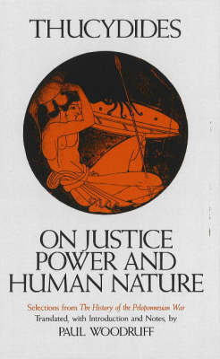 On Justice, Power, and Human Nature -  Thucydides
