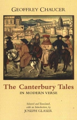 The Canterbury Tales in Modern Verse - Geoffrey Chaucer