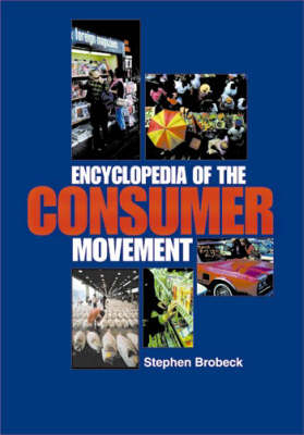 Encyclopedia of the Consumer Movement - 