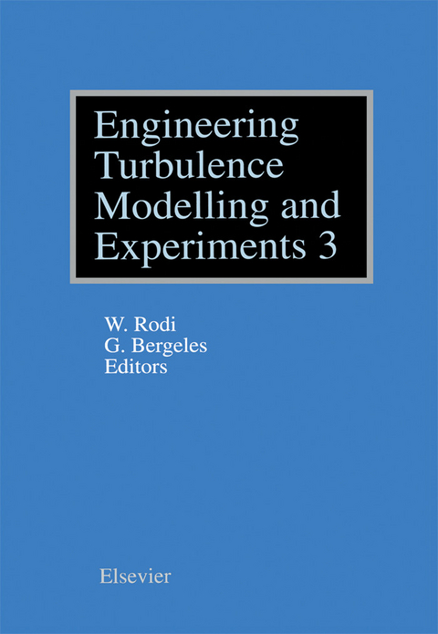 Engineering Turbulence Modelling and Experiments - 3 - 