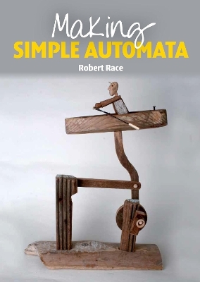 Making Simple Automata - Robert Race