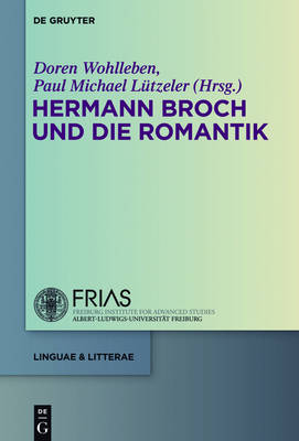 Hermann Broch und die Romantik - 