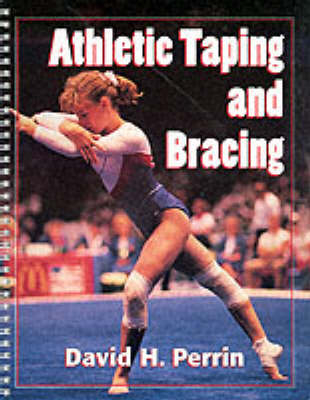 Athletic Taping and Bracing - Dorothy H. Perrin