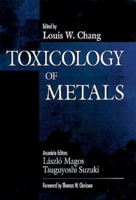 Toxicology of Metals, Volume I - 