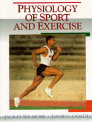 Physiology of Sport and Exercise - Jack H. Wilmore, David L. Costill