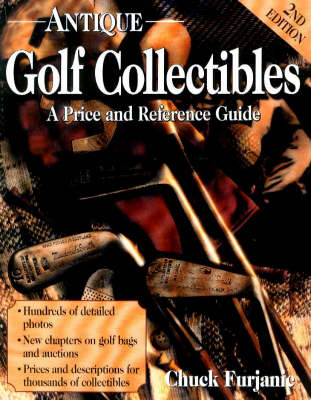 Antique Golf Collectibles - Chuck Furjanic