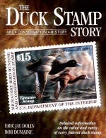 The Duck Stamp Story - Eric Jay Dolin, Bob Dumaine