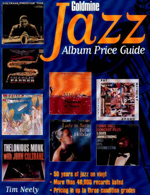 Goldmine Jazz Album Price Guide - Tim Neely
