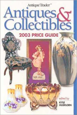"Antique Trader" Antiques and Collectibles - 