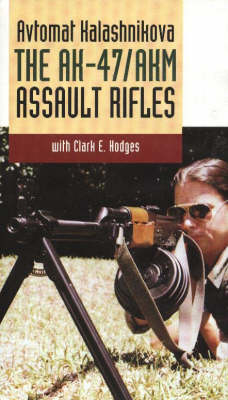 Avtomat Kalashnikova - Clark E Hodges