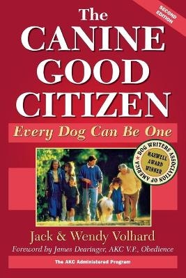 The Canine Good Citizen - Jack Volhard