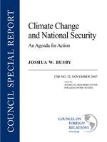 Climate Change and National Security - Joshua W. Busby