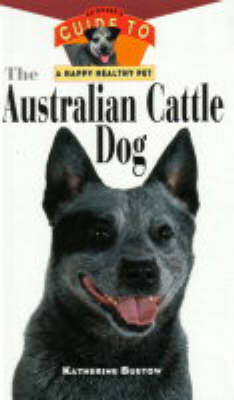 The Australian Cattle Dog -  Buetow