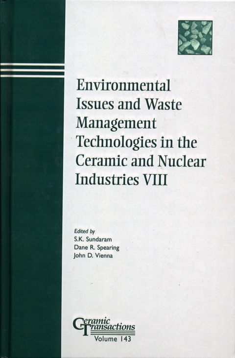 Environmental Issues and Waste Management Technologies in the Ceramic and Nuclear Industries VIII - 