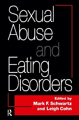 Sexual Abuse And Eating Disorders - 