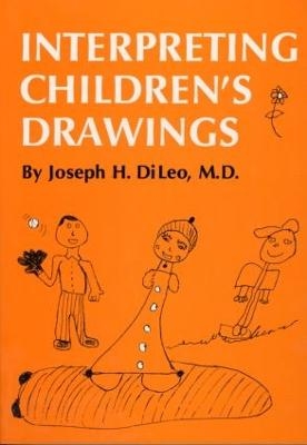 Interpreting Children's Drawings - Joseph H. Di Leo