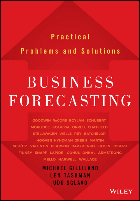 Business Forecasting -  Michael Gilliland,  Udo Sglavo,  Len Tashman