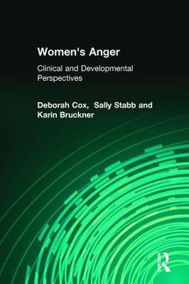 Women's Anger - Deborah Cox, Sally Stabb, Karin Bruckner