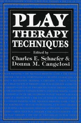 Play Therapy Techniques - 