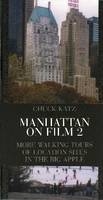 Manhattan on Film 2 - Chuck Katz