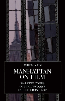 Manhattan on Film 1 - Chuck Katz